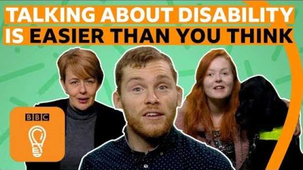 Видео Why talking about disability is easier than you think | BBC Ideas на русском