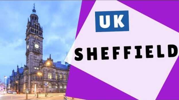 Video ¿Qué ver en SHEFFIELD? lo mostramos después de nuestro viaje. (parte 1) na Polish