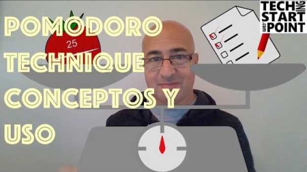 Видео Uso efectivo del tiempo: Tecnica pomodoro на русском