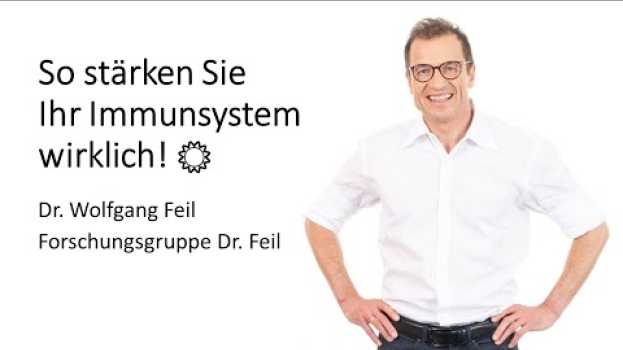 Video So stärken Sie Ihr Immunsystem wirklich! ☀ | Forschungsgruppe Dr. Feil en français