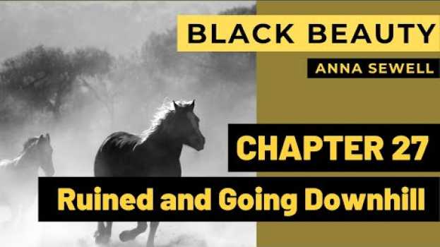 Video Black Beauty - Chapter 27  - Learn English Through Best Stories - Black Beauty By Anna Sewell auf Deutsch