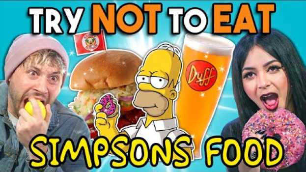 Video Try Not To Eat Challenge - Simpsons Food At Universal Studios | People Vs. Food auf Deutsch