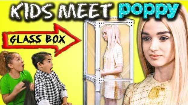 Video Kids React Cast MEETS Poppy For The First Time auf Deutsch