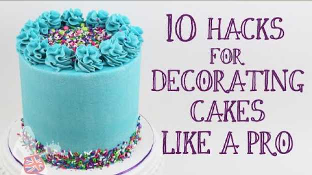 Video 10 Hacks For Decorating Cakes Like A Pro em Portuguese