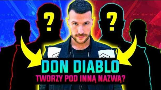 Video DON DIABLO WYDAJE MUZYKĘ POD INNYM ALIASEM? | Sunrise Festival 2018 en français