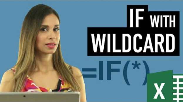 Video Excel IF Function with PARTIAL Text Match (IF with Wildcards) auf Deutsch