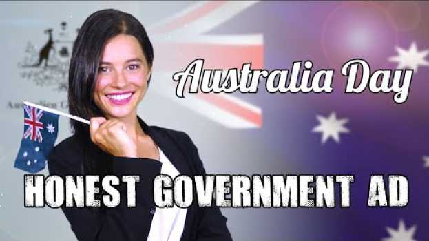 Video Honest Government Ad | Australia Day auf Deutsch