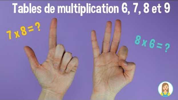 Video TABLE DE MULTIPLICATION avec les doigts ! auf Deutsch