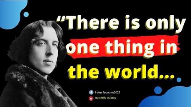 Video oscar wilde quotes on life| oscar wilde quotes the importance of being earnest|quotes of oscar wilde em Portuguese