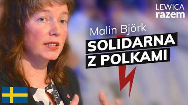 Video Malin Björk wspiera Strajk Kobiet! auf Deutsch