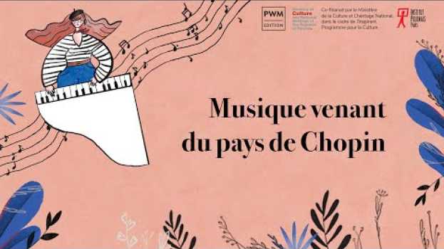 Видео „Muzyka z kraju Chopina” – zapowiedź: Francja | “Music From Chopin’s Land” – announcement: France на русском