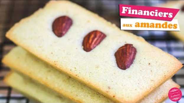 Video 💰 FINANCIERS AUX AMANDES - RECETTE FACILE ET RAPIDE 💰 auf Deutsch