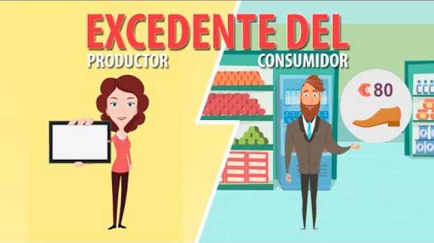 Video ¿QUÉ es el EXCEDENTE del PRODUCTOR y del CONSUMIDOR? in English