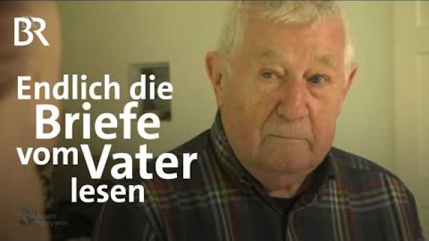 Видео Endlich die Briefe vom Vater lesen: Paläografin entschlüsselt Feldpost | Schwaben & Altbayern | BR на русском