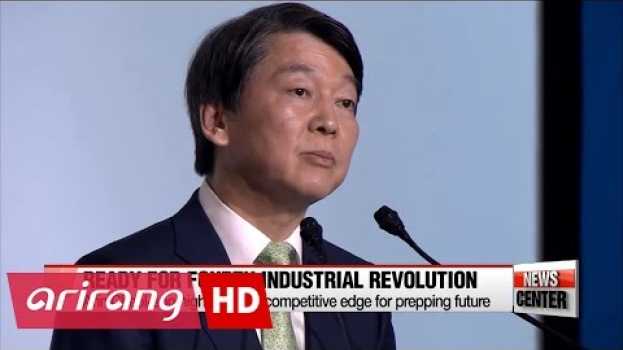 Video Ahn stresses competitive edge in tackling fourth industrial revolution auf Deutsch