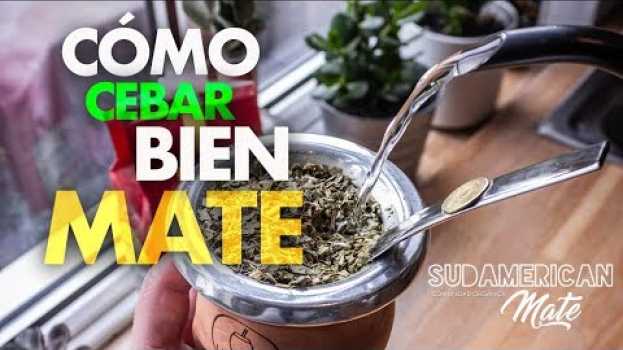 Video Cómo CEBAR bien el Mate su italiano