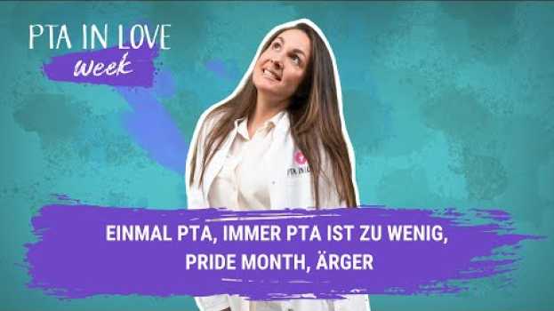 Video Einmal PTA, immer PTA ist zu wenig, Pride Month, Ärger I (22.06.2022) in English