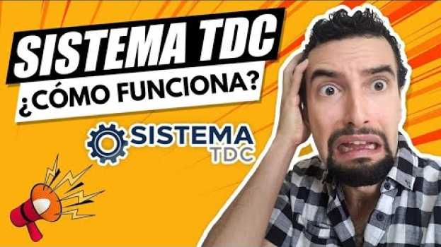 Video Sistema TDC  ¡NO INGRESES Sin Antes Ver Esto! in English