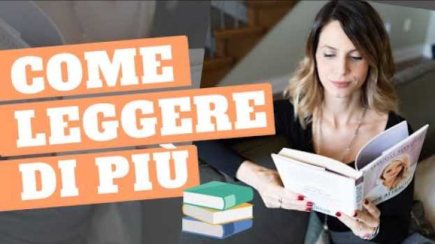 Video “Non ho tempo per leggere!” 📚 | I nostri consigli per leggere di più na Polish