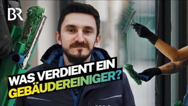 Video Putzen und Saubermachen mit Meistertitel: Das verdient ein Gebäudereiniger | Lohnt sich das? | BR en français