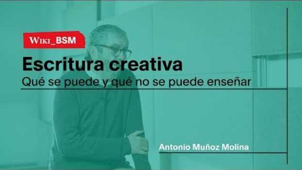 Video Escritura creativa - ¿Qué se puede y qué no se puede enseñar? auf Deutsch