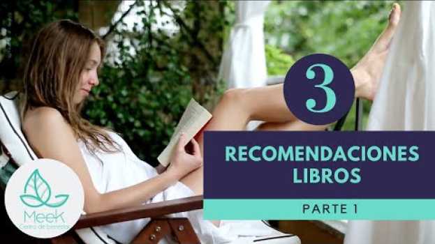 Видео 3 Recomendaciones de libros. на русском