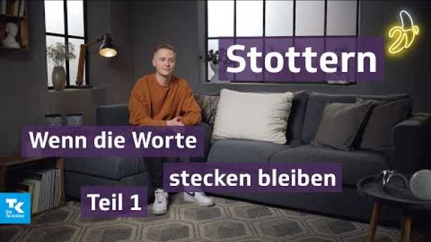 Video Stottern: Wenn die Worte stecken bleiben - Teil 1 | Gesundheit unter vier Augen (m. Marvin Wildhage) em Portuguese