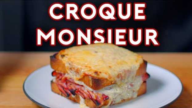 Video Binging with Babish: Croque Monsieur from Brooklyn Nine-Nine em Portuguese