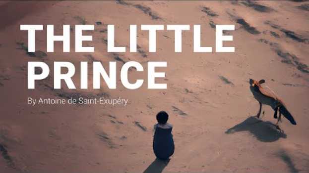 Video The Little Prince (Book Summary) auf Deutsch