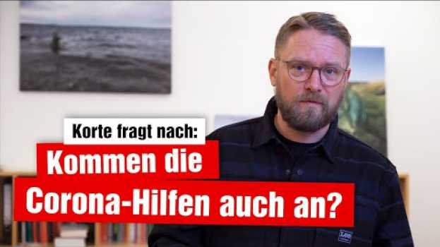 Видео Korte fragt nach: Kommen die Corona-Hilfen für Gastronomie, Kunst- und Kulturschaffende an? на русском