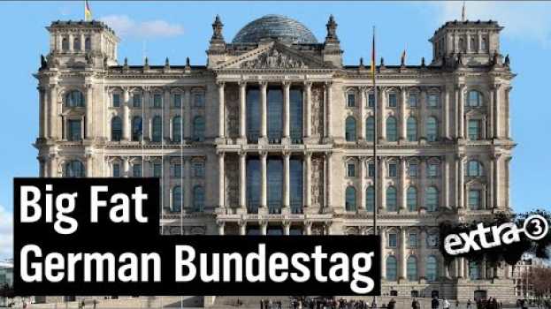 Video Nach der Wahl: Bundestag wird weiter wachsen | extra 3 | NDR en Español