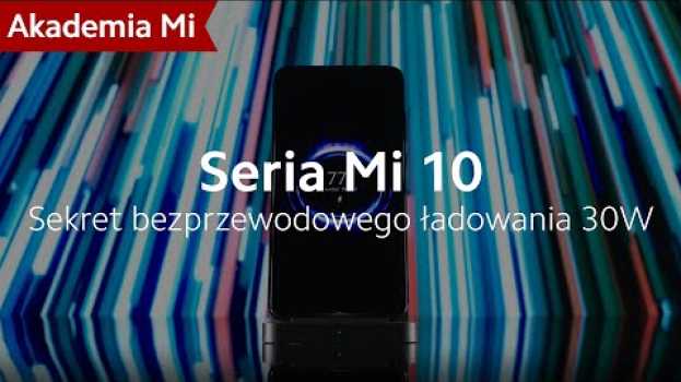 Video Sekret bezprzewodowego ładowania 30W serii Mi 10 | #AkademiaMi auf Deutsch