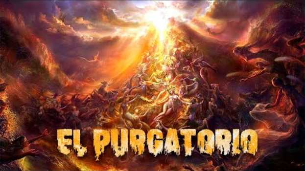 Видео Un viaje por el purgatorio 👼 Mitos y leyendas | El Lector Nocturno на русском