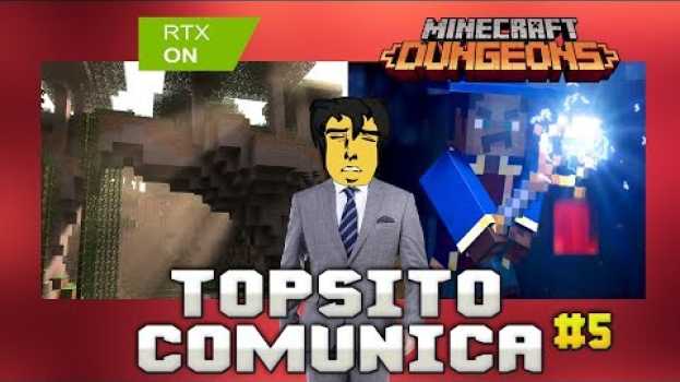 Video ASI SE VERA MINECRAFT AHORA / DUNGEONS EN LA GAMESCOM 2019 #TopsitoComunica 5 su italiano