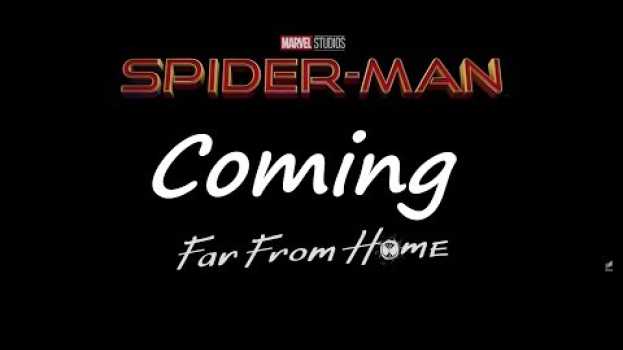 Video Spider-Man Coming Far from Home - Parody SCM auf Deutsch