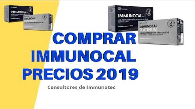 Video COMO COMPAR IMMUNOCAL, PRECIOS IMMUNOCAL PLATINUM ¿Immunocal donde lo venden? en français