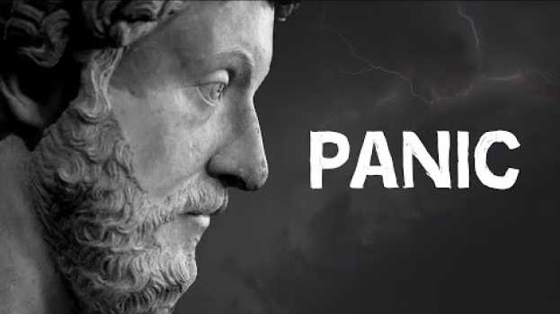 Video “Let Them Scream Whatever They Want” | Marcus Aurelius on Panic auf Deutsch