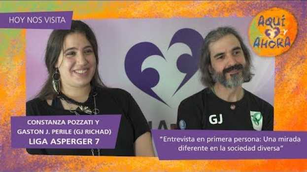 Video Aquí y Ahora. Entrevista en primera persona: Una mirada diferente en la sociedad diversa. in English