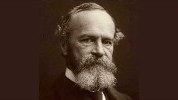 Video William James - Psychology: Briefer Course (1892) auf Deutsch