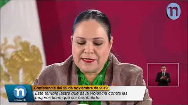 Video Este terrible lastre que es la violencia contra las mujeres tiene que ser combatido su italiano