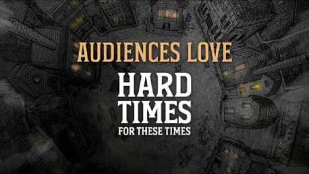 Видео Audiences are loving HARD TIMES на русском