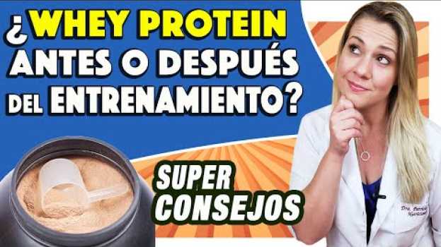 Видео ¿WHEY Protein ANTES o DESPUÉS del Entrenamiento? на русском