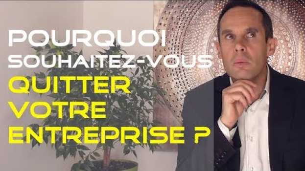 Video Pourquoi souhaitez-vous quitter votre entreprise ? | Entretien d'embauche na Polish