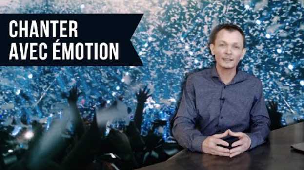 Video CHANTER AVEC ÉMOTION - #BienChanter em Portuguese