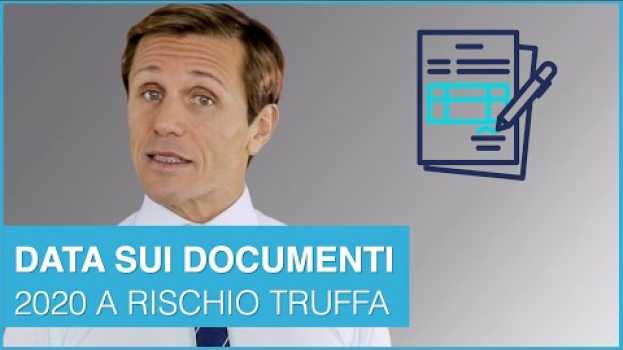 Видео Data sui documenti: 2020 a rischio truffa | avv. Angelo Greco | Questa è la Legge на русском