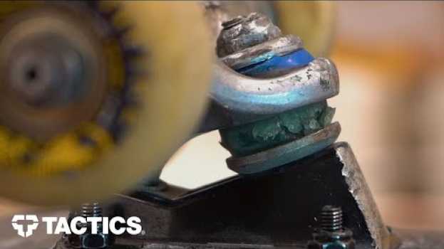 Видео When & How to Change Skateboard Bushings | Tactics на русском